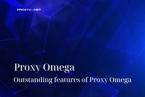 omegaproxy|proxy omega edge.